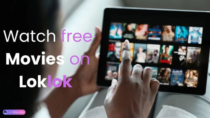 Loklok APK latest version v2.9.1Free Download